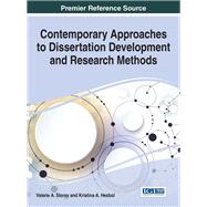 Contemporary Approaches to Dissertation Development and Research Methods
