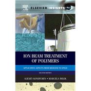 Ion Beam Treatment of Polymers
