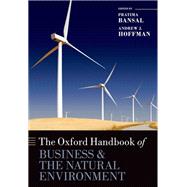 The Oxford Handbook of Business and the Natural Environment