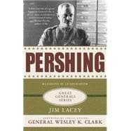Pershing: A Biography