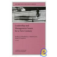 Leadership and Management Issues for a New Century: New Directions for Student Services, No. 92
