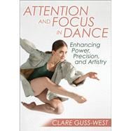 Attention and Focus in Dance