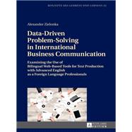 Data-driven Problem-solving in International Business Communication