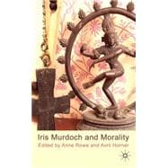 Iris Murdoch and Morality