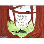 Willie's Search for Friends