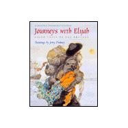 Journeys With Elijah