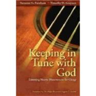 Keeping in Tune With God