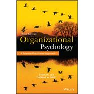 Organizational Psychology: A Scientist-Practitioner Approach