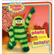 Dance with Brobee!