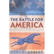 The Battle For America