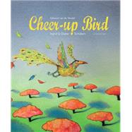 The Cheer-up Bird
