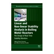 Linear and Non-linear Stability Analysis in Boiling Water Reactors