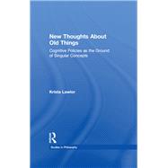 New Thoughts About Old Things: Cognitive Policies as the Ground of Singular Concepts