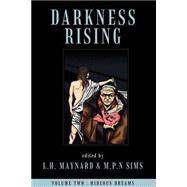 Darkness Rising 2 : Hideous Dreams