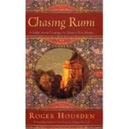 Chasing Rumi