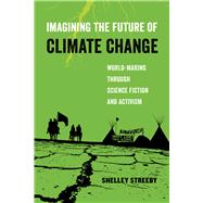 Imagining the Future of Climate Change