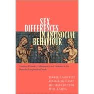 Sex Differences in Antisocial Behaviour: Conduct Disorder, Delinquency, and Violence in the Dunedin Longitudinal Study