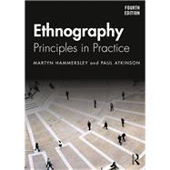 Ethnography: Principles in Practice book cover, ISBN 9781138504455