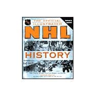 Official NHL Illustrated History : From the Original 6 to a Global Game