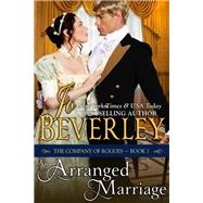 An Arranged Marriage (The Company of Rogues Series, Book 1)