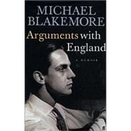 Arguments with England : A Memoir