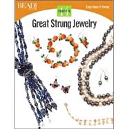 Great Strung Jewelry : 14 Projects