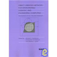 Object Oriented Methods for Interoperable Scientific and Engineering Computing