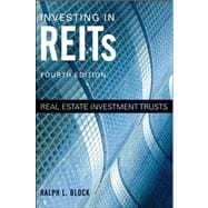 Investing in REITs Real Estate Investment Trusts