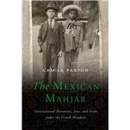 The Mexican Mahjar