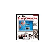 Making Family Websites Fun & Easy Ways to Share Memories
