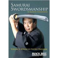 Samurai Swordsmanship, Volume 3: Advanced Sword Program