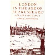London in the Age of Shakespeare