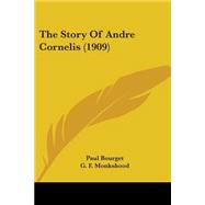 The Story Of Andre Cornelis