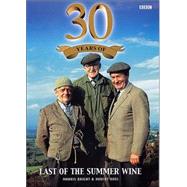 30 Years of Last of the Summer Wine