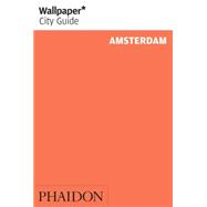Wallpaper* City Guide Amsterdam 2013