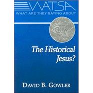 What Are They Saying About the Historical Jesus?