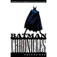 Batman Chronicles: VOL 01