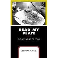Read My Plate The Literature of Food