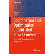 Coordination and Optimization of Grid-Tied Power Converters