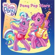 My Little Pony No. 3 : Pony Pop Stars
