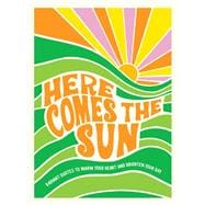 Here Comes the Sun