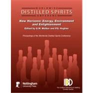 Distilled Spirits, Volume 3 New Horizons: Energy, Environment and Enlightenment