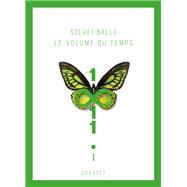 Le volume du temps - Tome 1