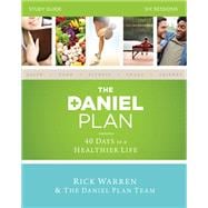 The Daniel Plan: 40 Days to a Healthier Life: Six Sessions