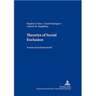 Theories of Social Exclusion/Teorias De Exclusao Social