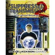Suppressed Transmission 2 : The Second Broadcast