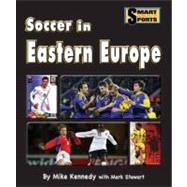 Soccer in Eastern Europe