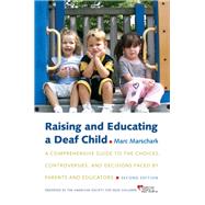 Raising and Educating a Deaf Child
