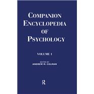 Companion Encyclopedia of Psychology: 2-volume set