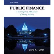 Public Finance (with Economic Applications, InfoTrac 1-Semester Printed Access Card)